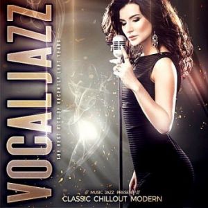 Vocal Jazz Classic Chillout Modern (MP3)