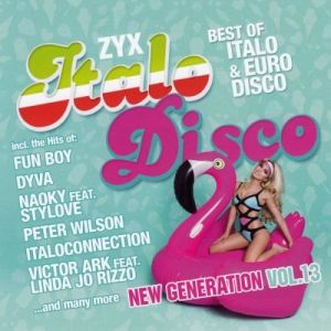 ZYX Italo Disco New Generation Vol. 13 (MP3)
