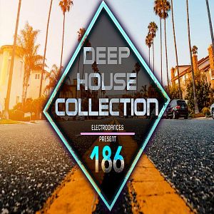 Deep House Collection Vol.186