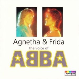 Agnetha & Frida - The Voice of ABBA