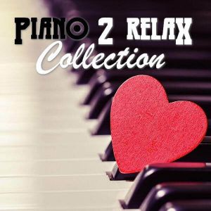 Piano 2 RELAX Collection