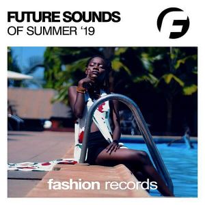 Future Sounds Of Summer '19 (MP3)