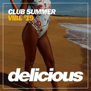 Club Summer Vibe '19 (MP3)