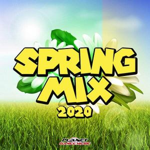 Spring Mix 2020 (Planet Dance Music) (MP3)