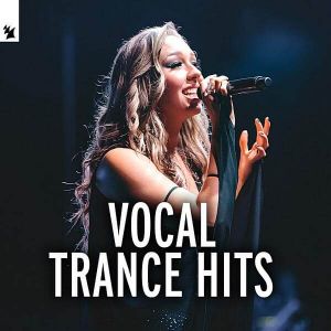 Vocal Trance Hits by Armada Music
